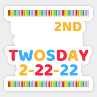 It's My 2nd Grade On Twosday, Cute 2nd Twosday Grade, Numerology 2nd Grade Pop Design Gift Sticker